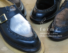 forme Order Exhibition　2024.4.20sat-4.28sun