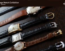 Vintage Watch Exhibition 9.14sat-9.16mon